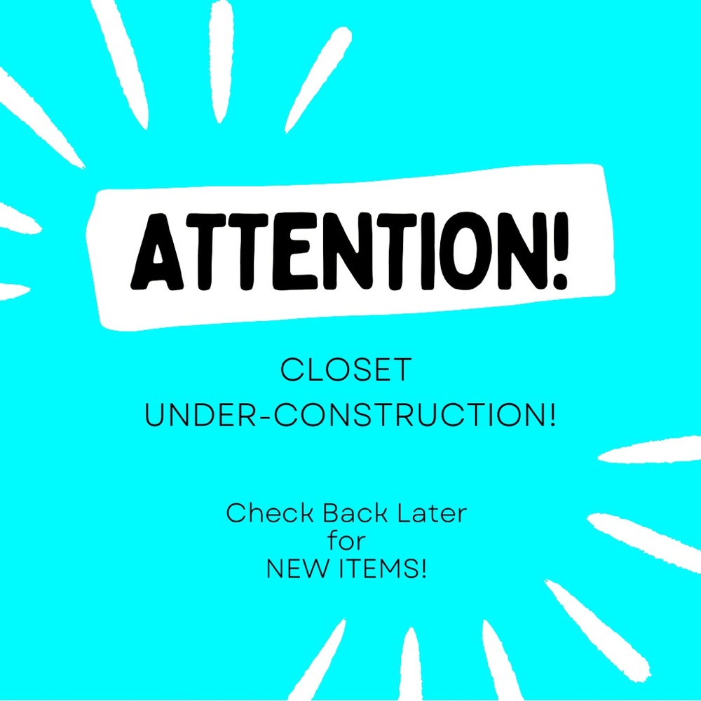 Closet Under- Construction!